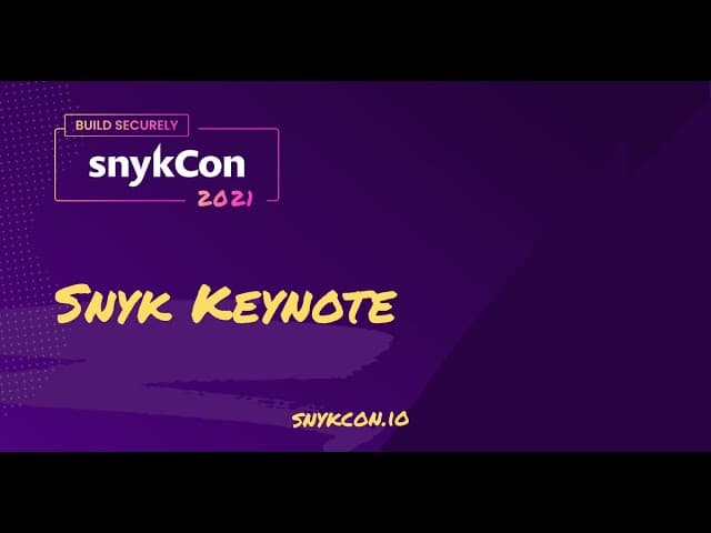 Snyk Impact Keynote